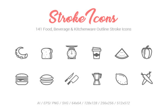 141 Food Drink Kitchen Stroke Icons: Graphics & Icons